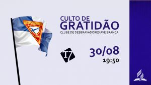 Culto de gratidão dos desbravadores