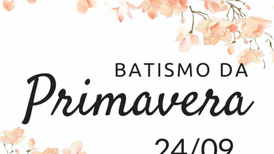 Batismo da Primavera whatsapp